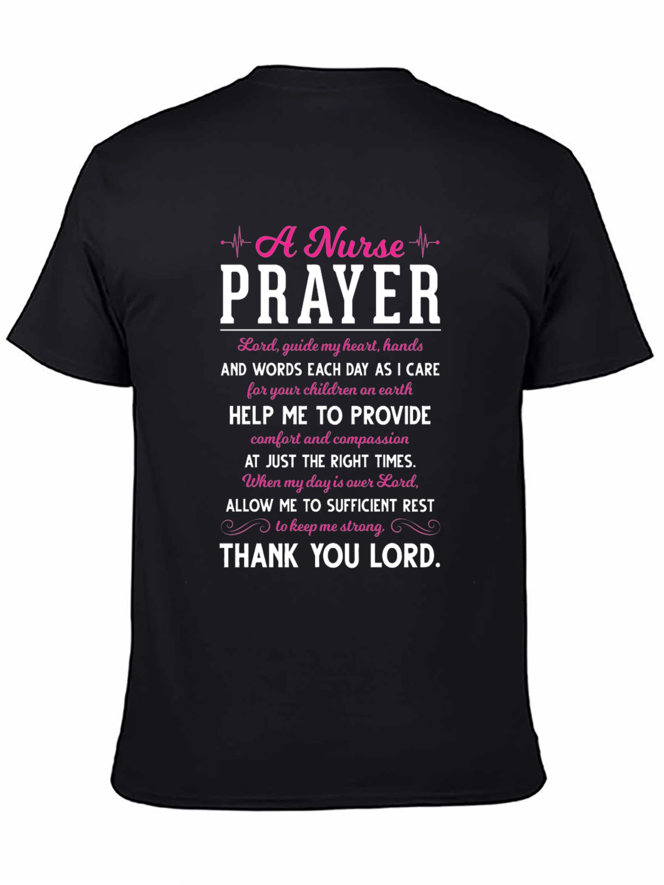 Nurse Prayer Graphic T-Shirt - Inspirational Tee