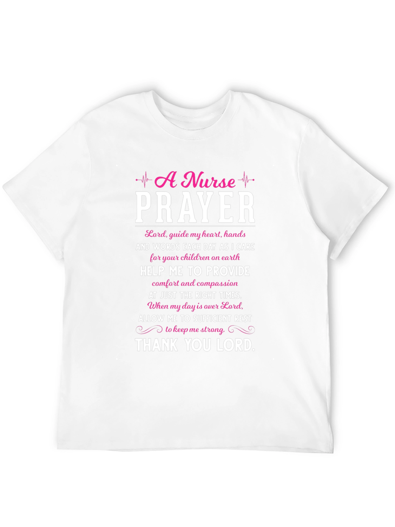 Nurse Prayer Graphic T-Shirt - Inspirational Tee