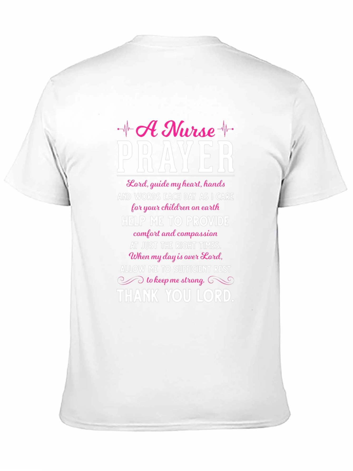 Nurse Prayer Graphic T-Shirt - Inspirational Tee