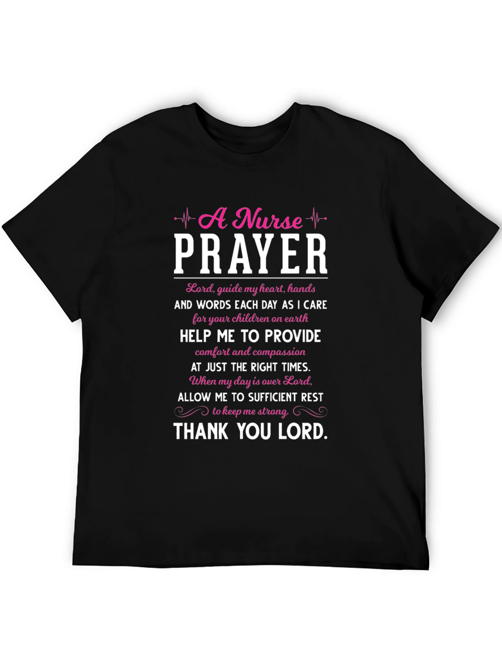 Nurse Prayer Graphic T-Shirt - Inspirational Tee