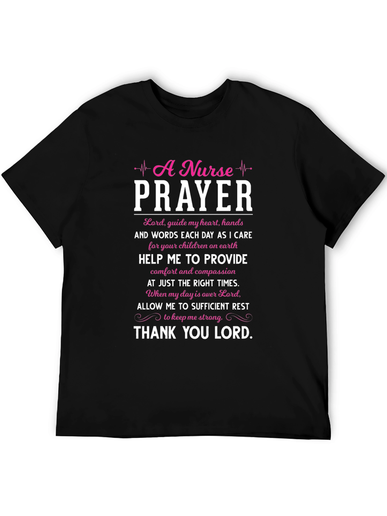 Nurse Prayer Graphic T-Shirt - Inspirational Tee