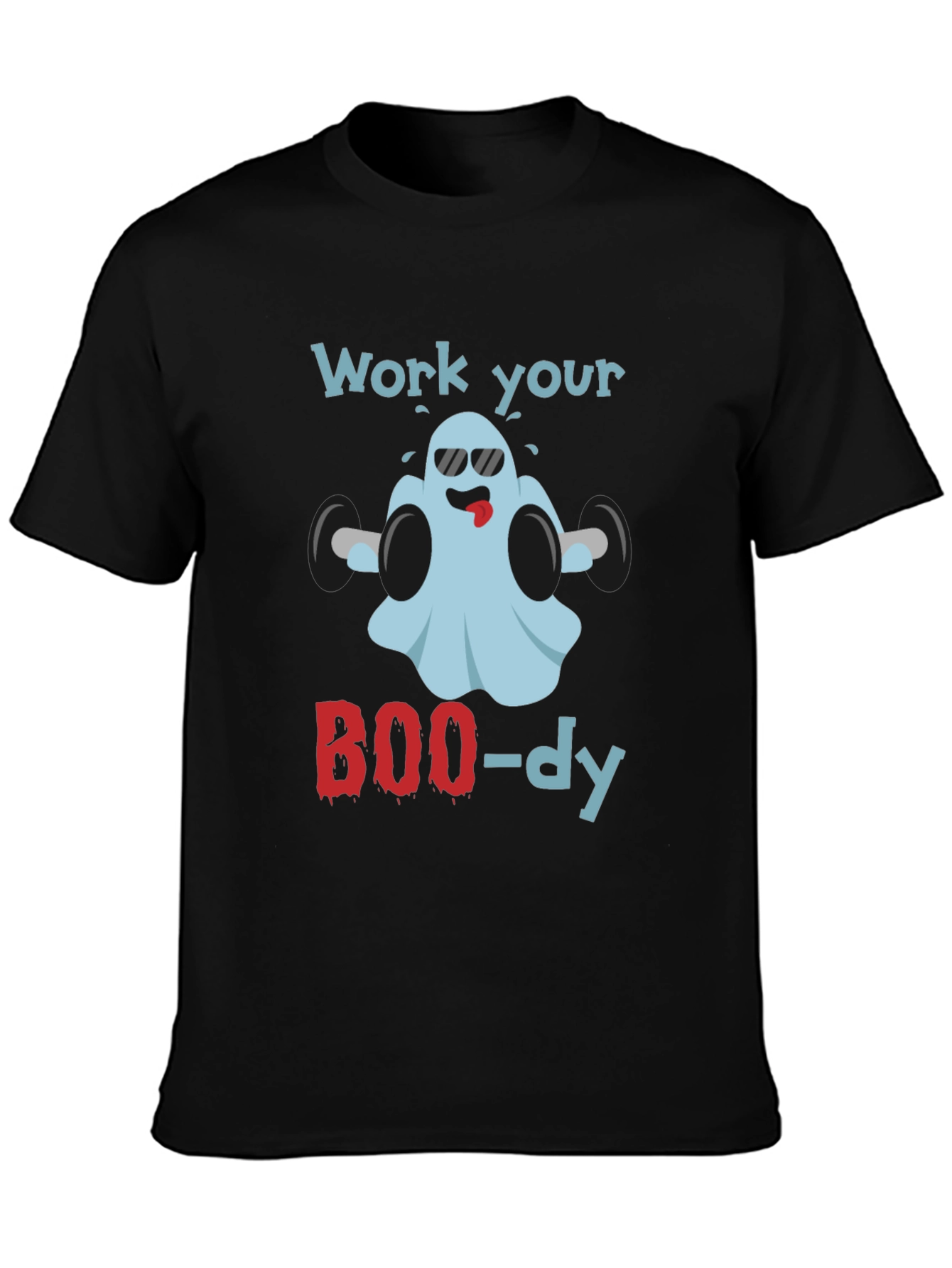 Work Your BOO-dy Halloween Ghost T-Shirt