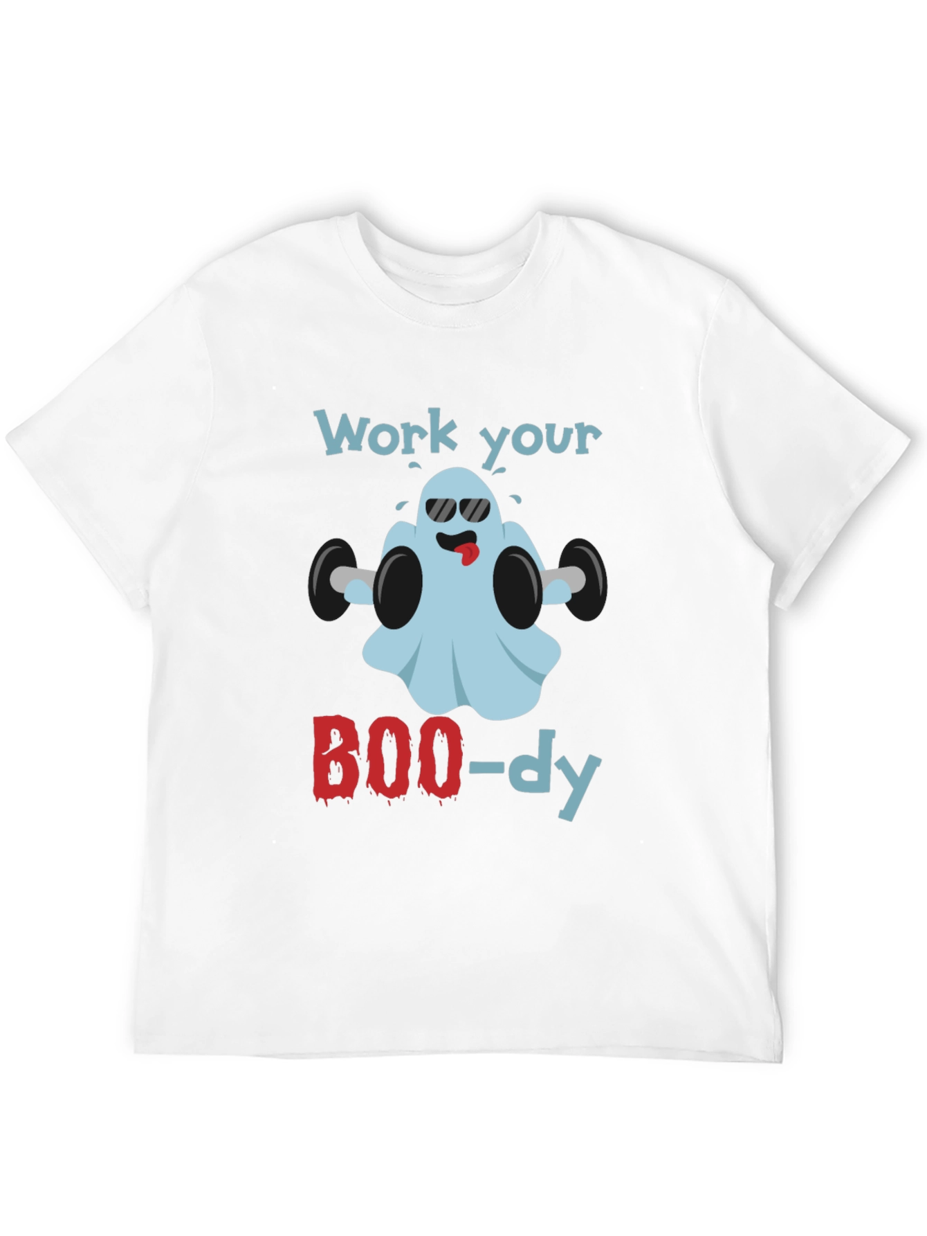 Work Your BOO-dy Halloween Ghost T-Shirt