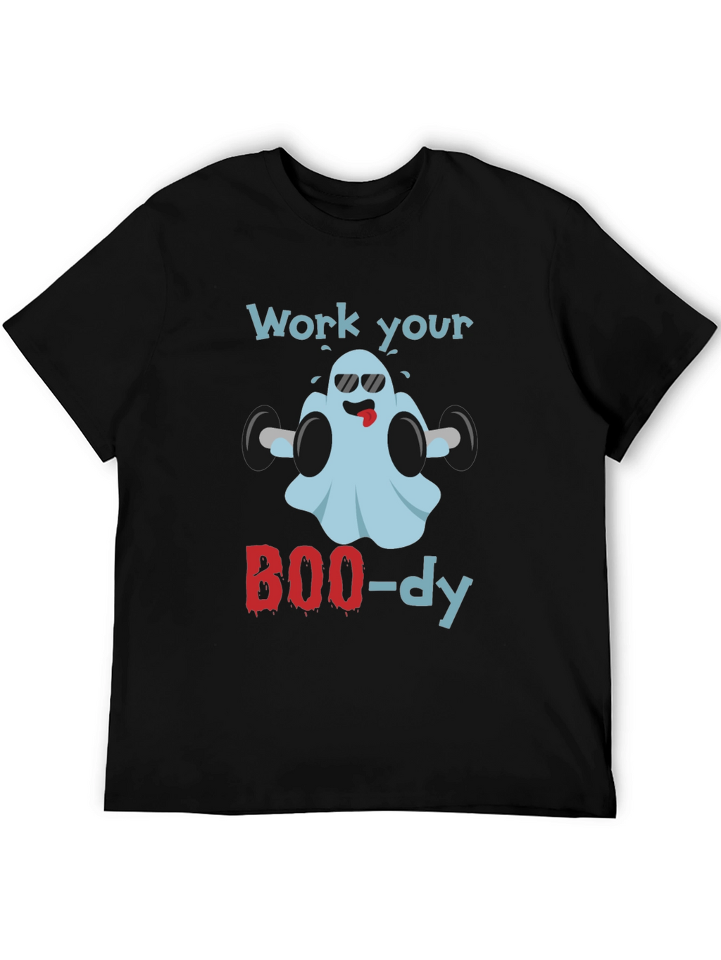 Work Your BOO-dy Halloween Ghost T-Shirt