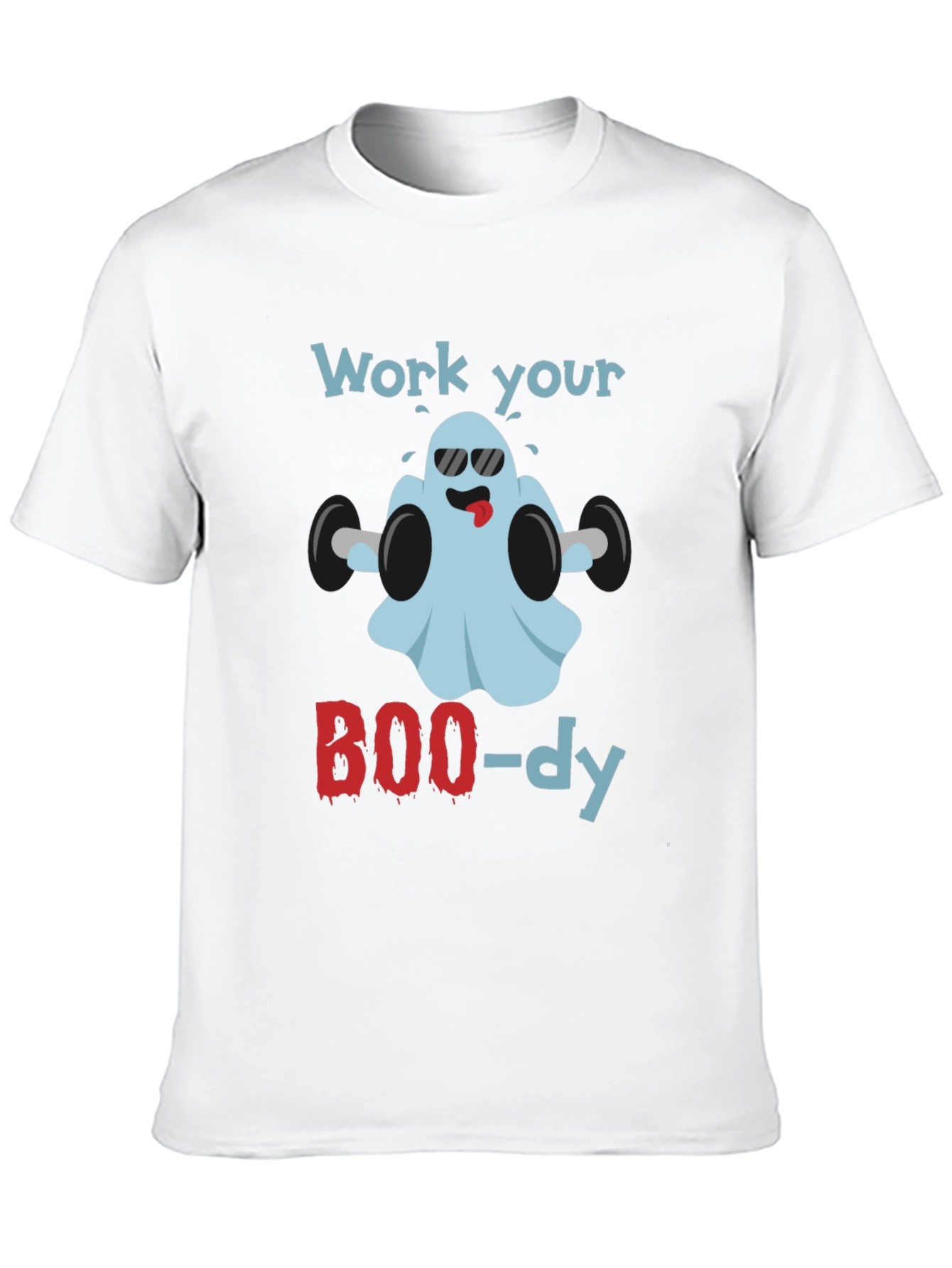 Work Your BOO-dy Halloween Ghost T-Shirt