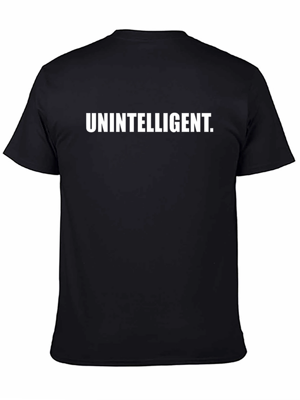 Unintelligent Graphic T-Shirt - Black Bold Statement Tee