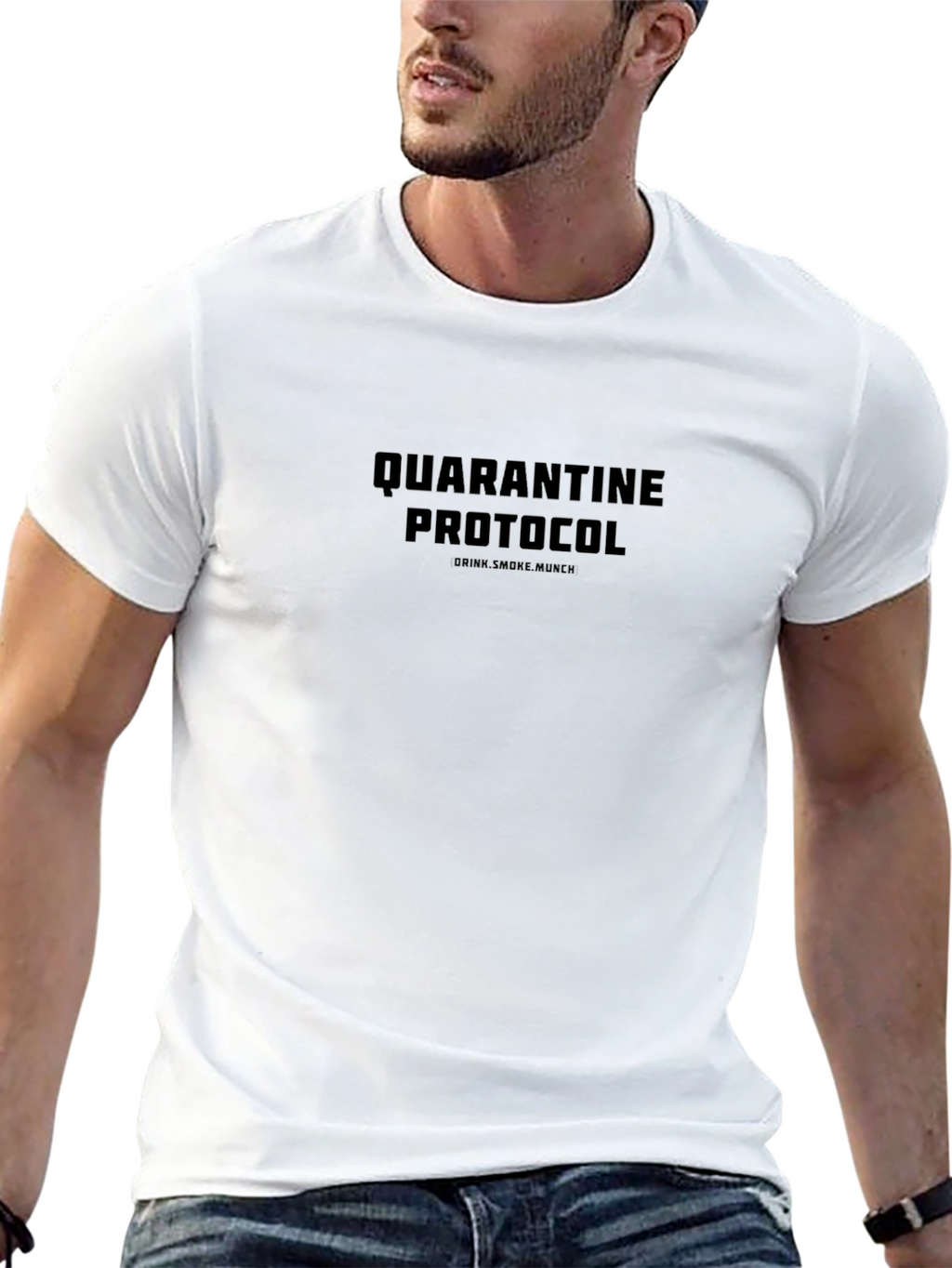 Quarantine Protocol T-Shirt - Drink Smoke Munch