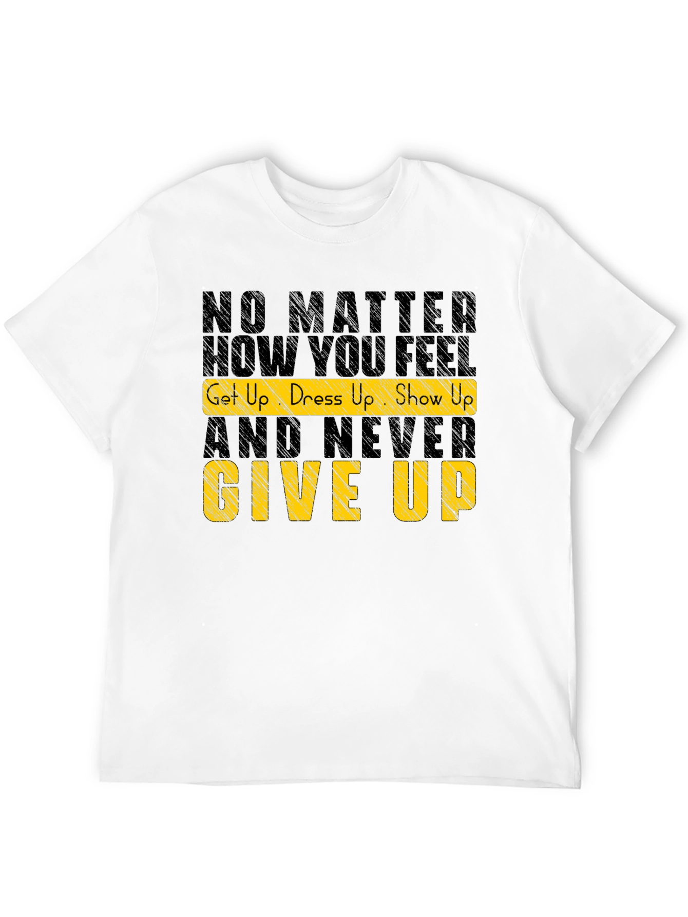 Motivational Graphic Tee: Never Give Up Shirt