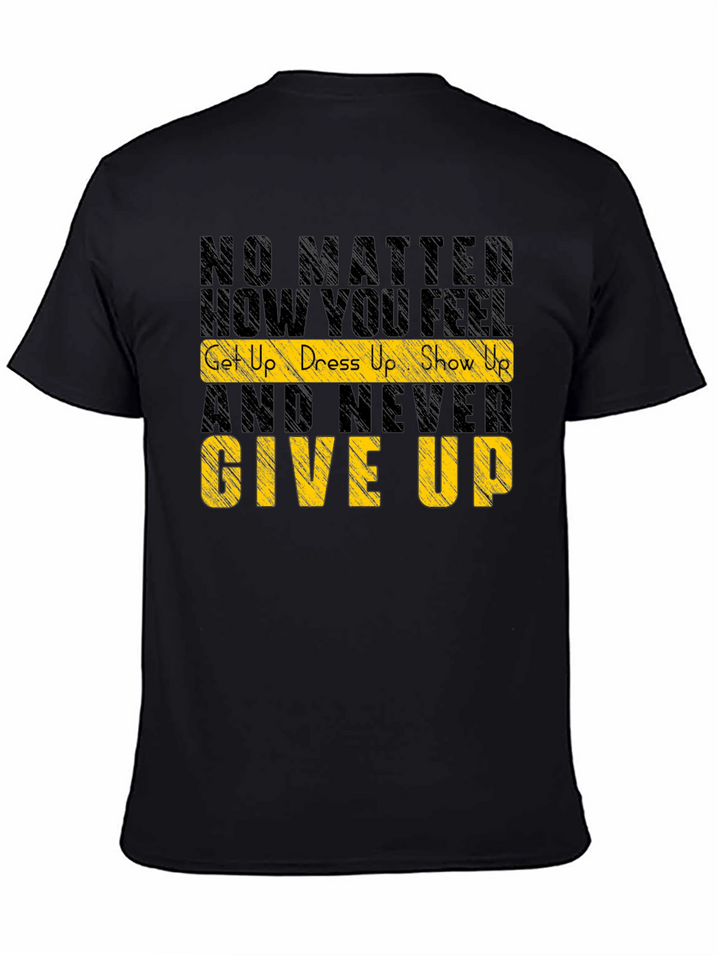 Motivational Graphic Tee: Never Give Up Shirt