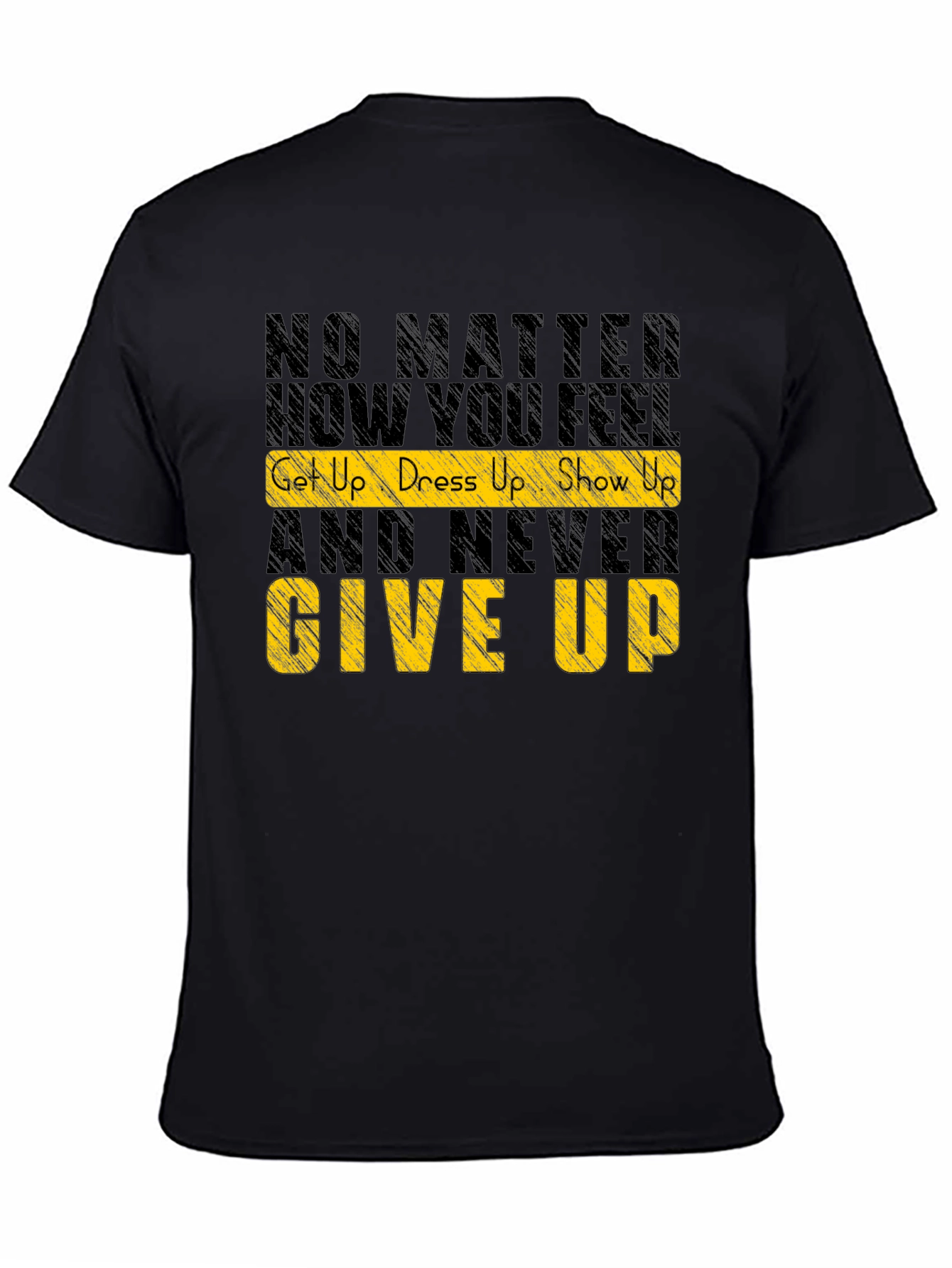 Motivational Graphic Tee: Never Give Up Shirt