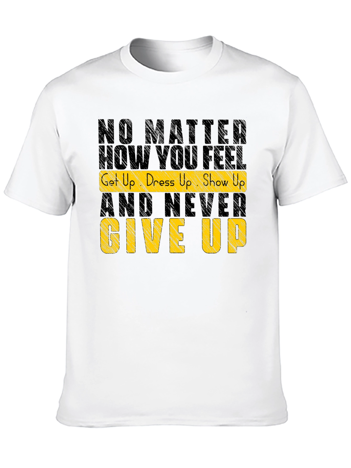 Motivational Graphic Tee: Never Give Up Shirt