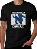 Ich Bin Nicht Klein I Spare Platz T-Shirt