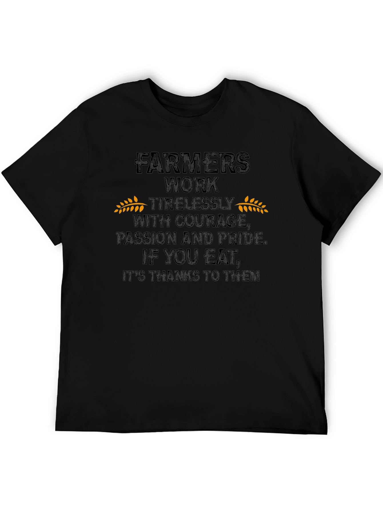 Farmers Work T-Shirt - Show Your Support!