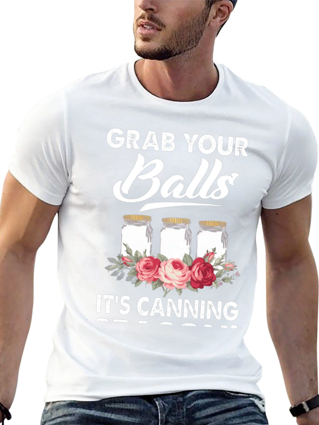 Grab Your Balls Its Canning Season Graphic Tee