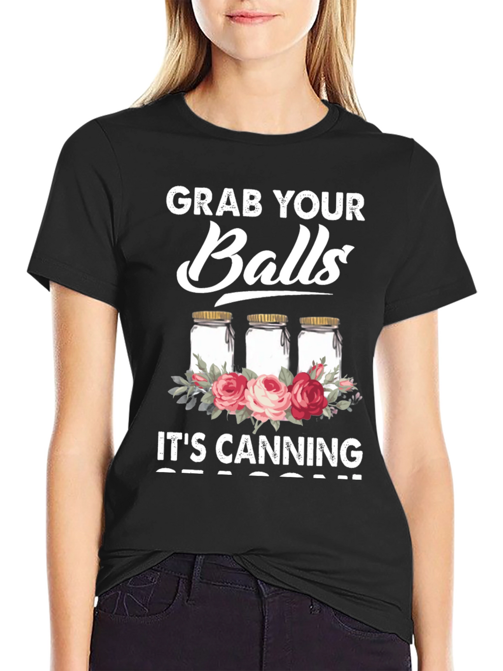Grab Your Balls Its Canning Season Graphic Tee