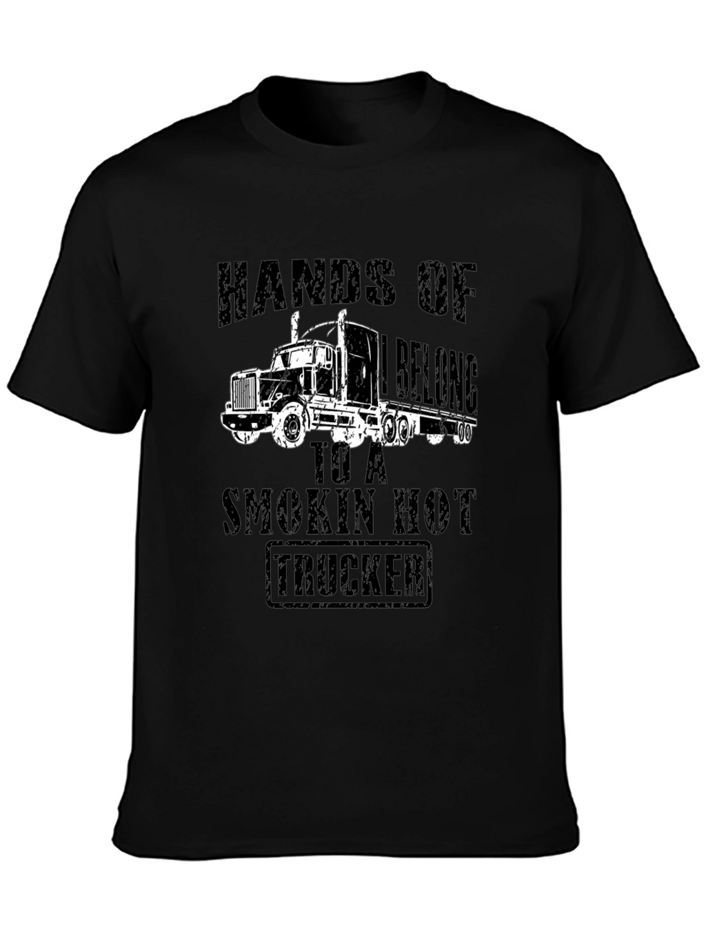 Smokin Hot Trucker Black T-Shirt