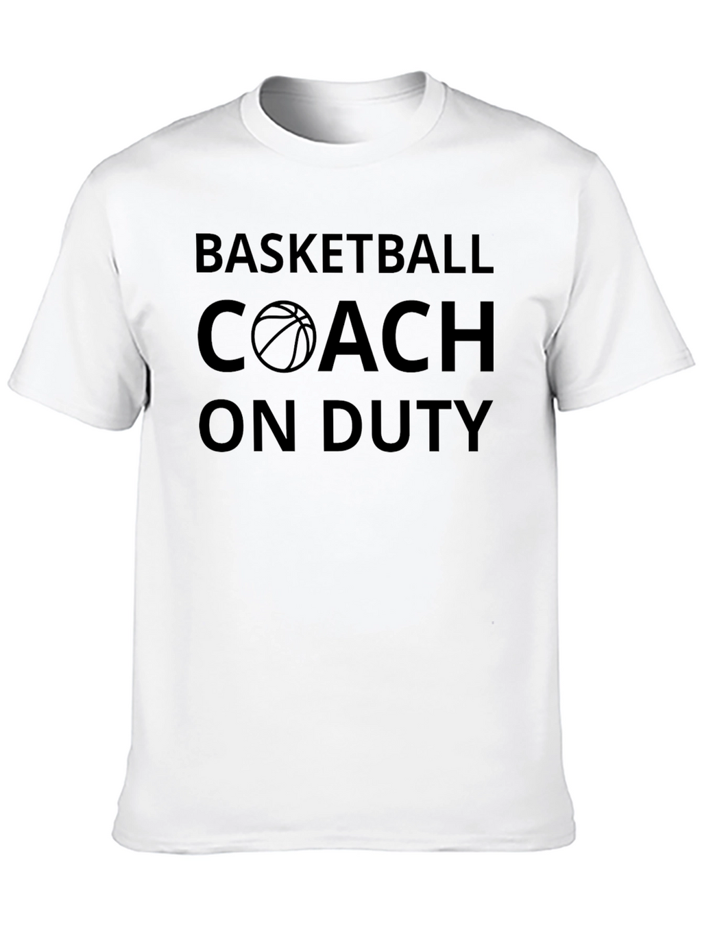 Basketball Coach On Duty T-Shirt