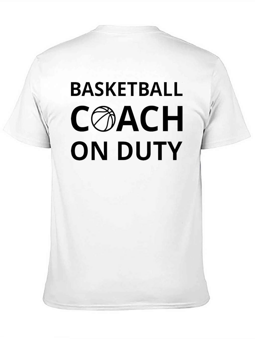 Basketball Coach On Duty T-Shirt