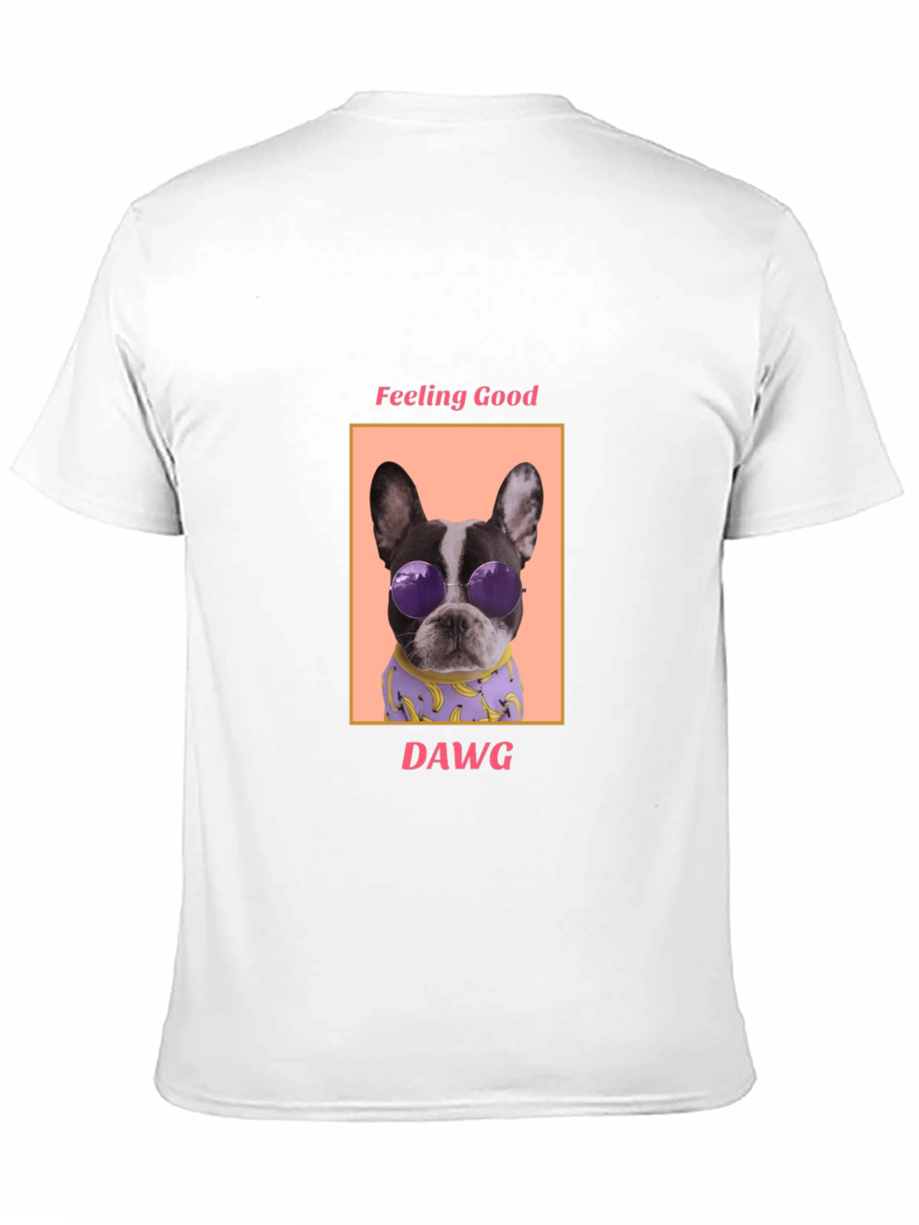 Feeling Good Dawg T-Shirt