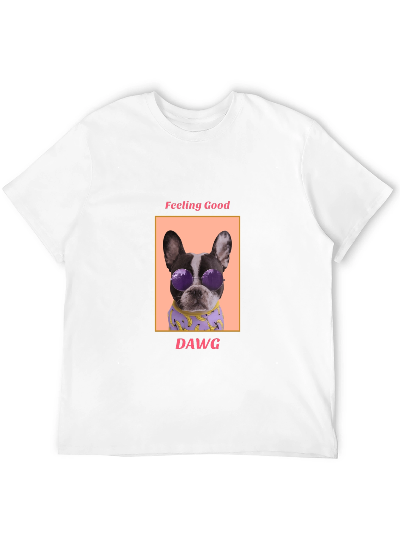 Feeling Good Dawg T-Shirt