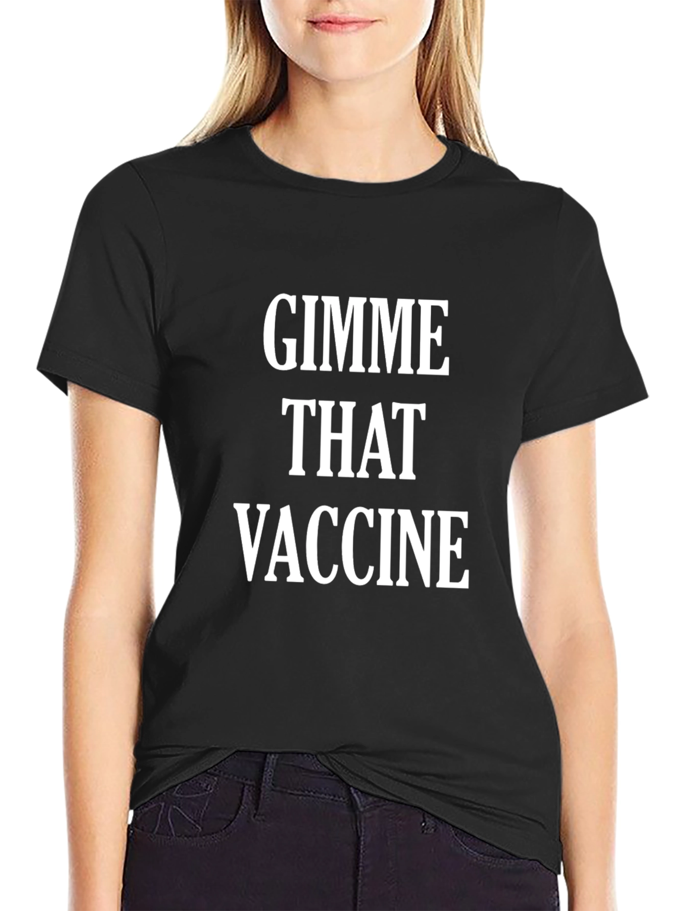 Gimme That Vaccine Black T-Shirt