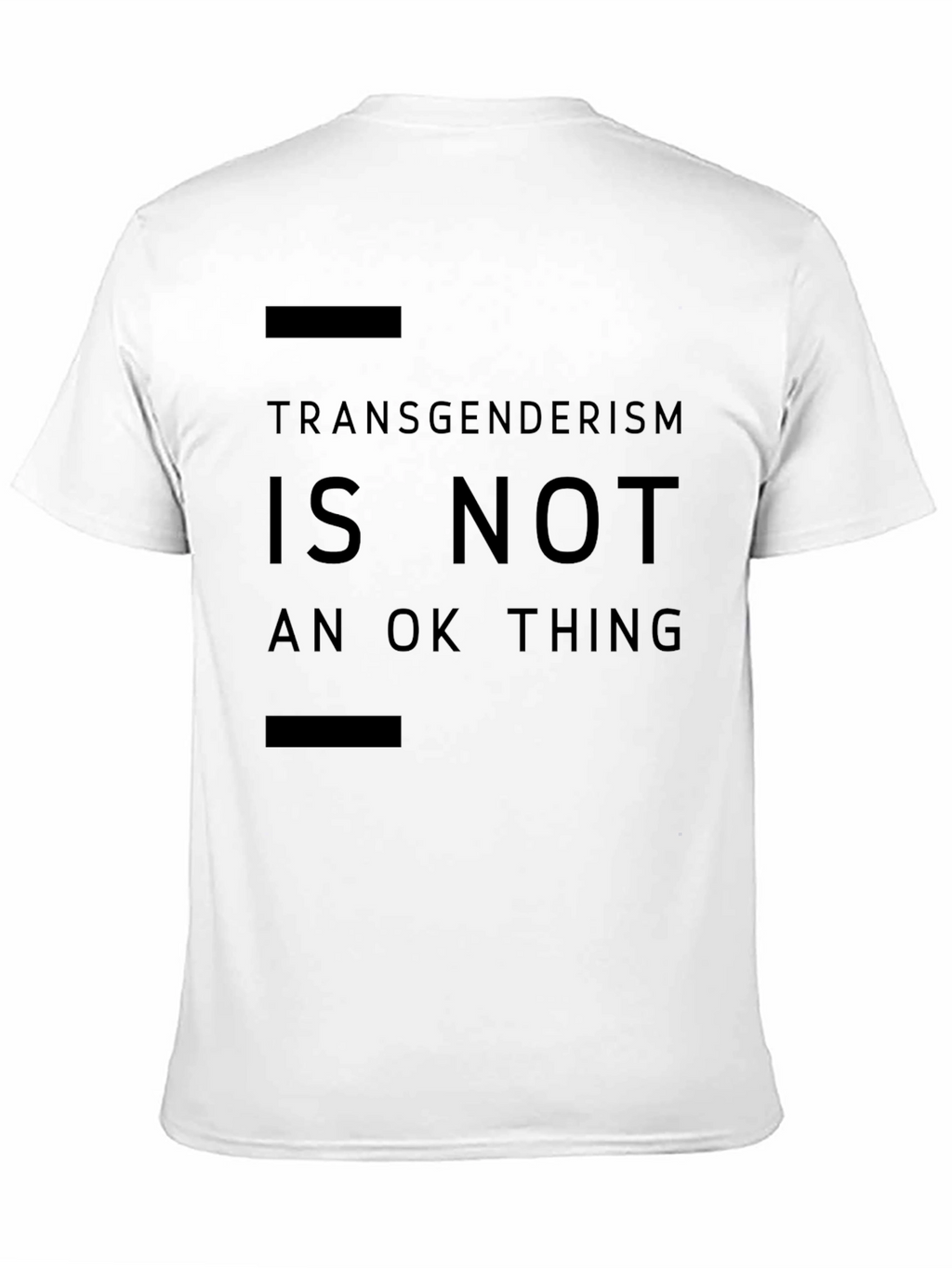 Statement T-Shirt - Transgenderism