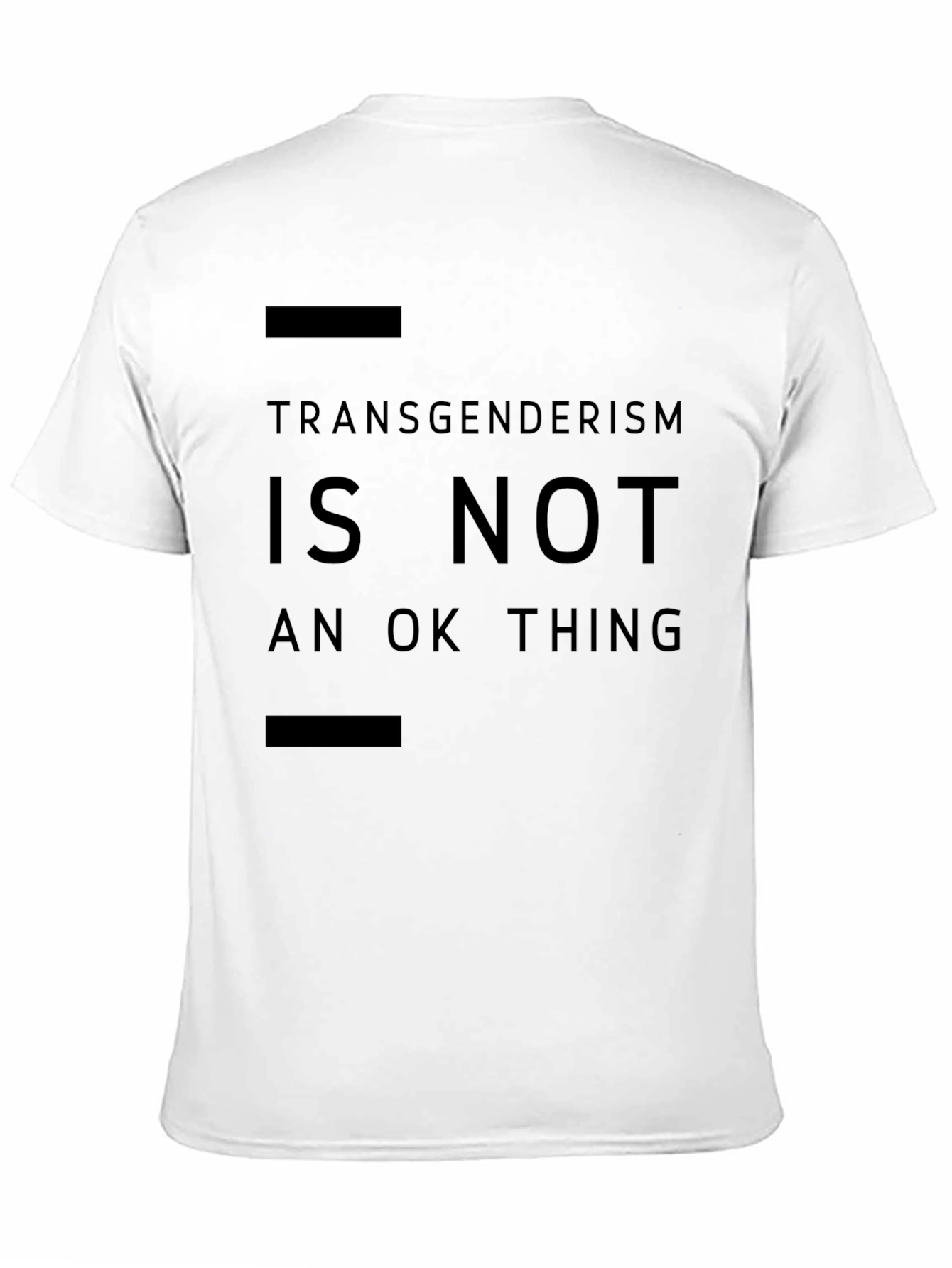 Statement T-Shirt - Transgenderism