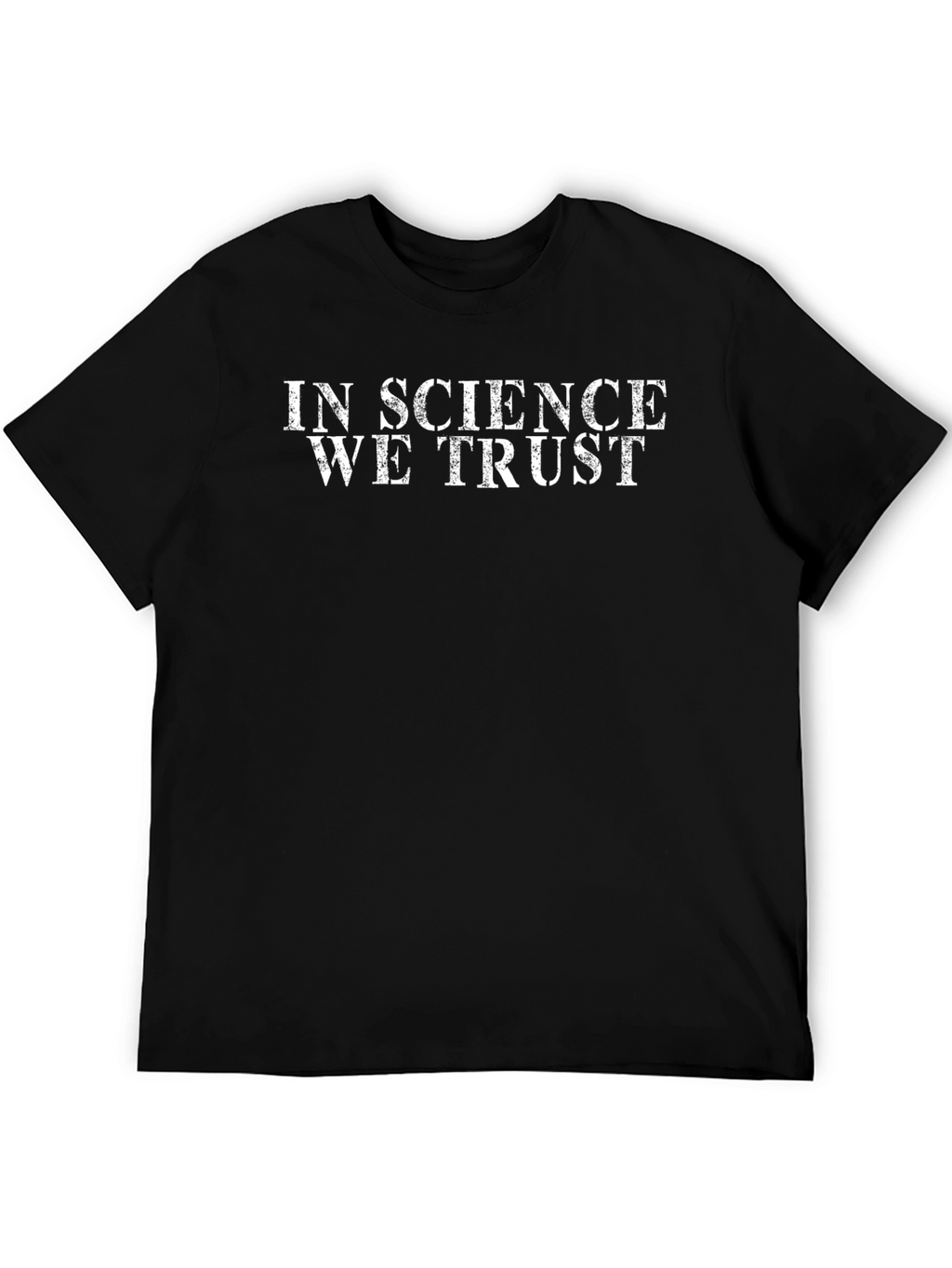 In Science We Trust Graphic T-Shirt