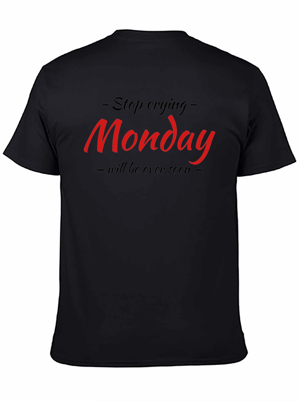 Funny Monday Graphic Black T-Shirt