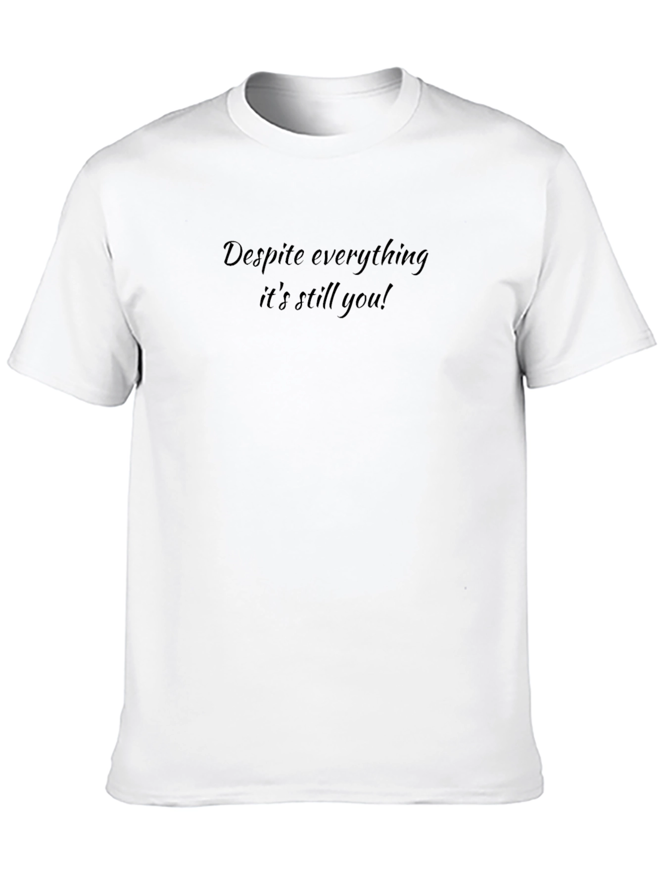 Despite Everything T-Shirt - Black
