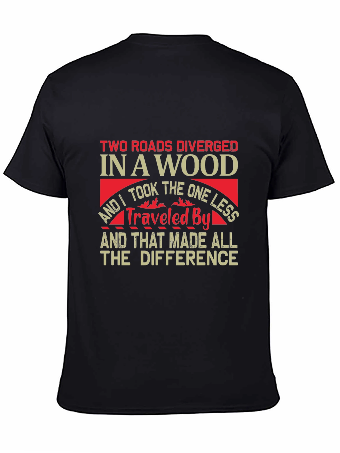 Two Roads Diverged T-Shirt - Inspirational Travel Tee