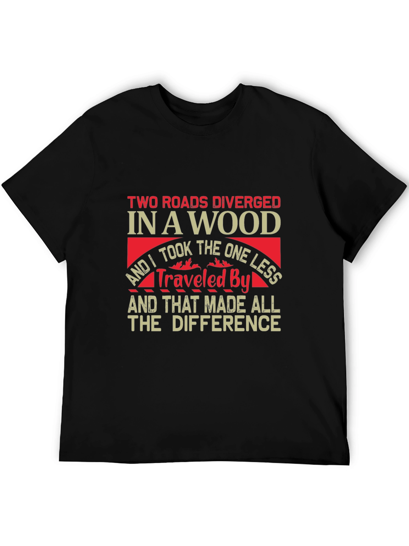 Two Roads Diverged T-Shirt - Inspirational Travel Tee