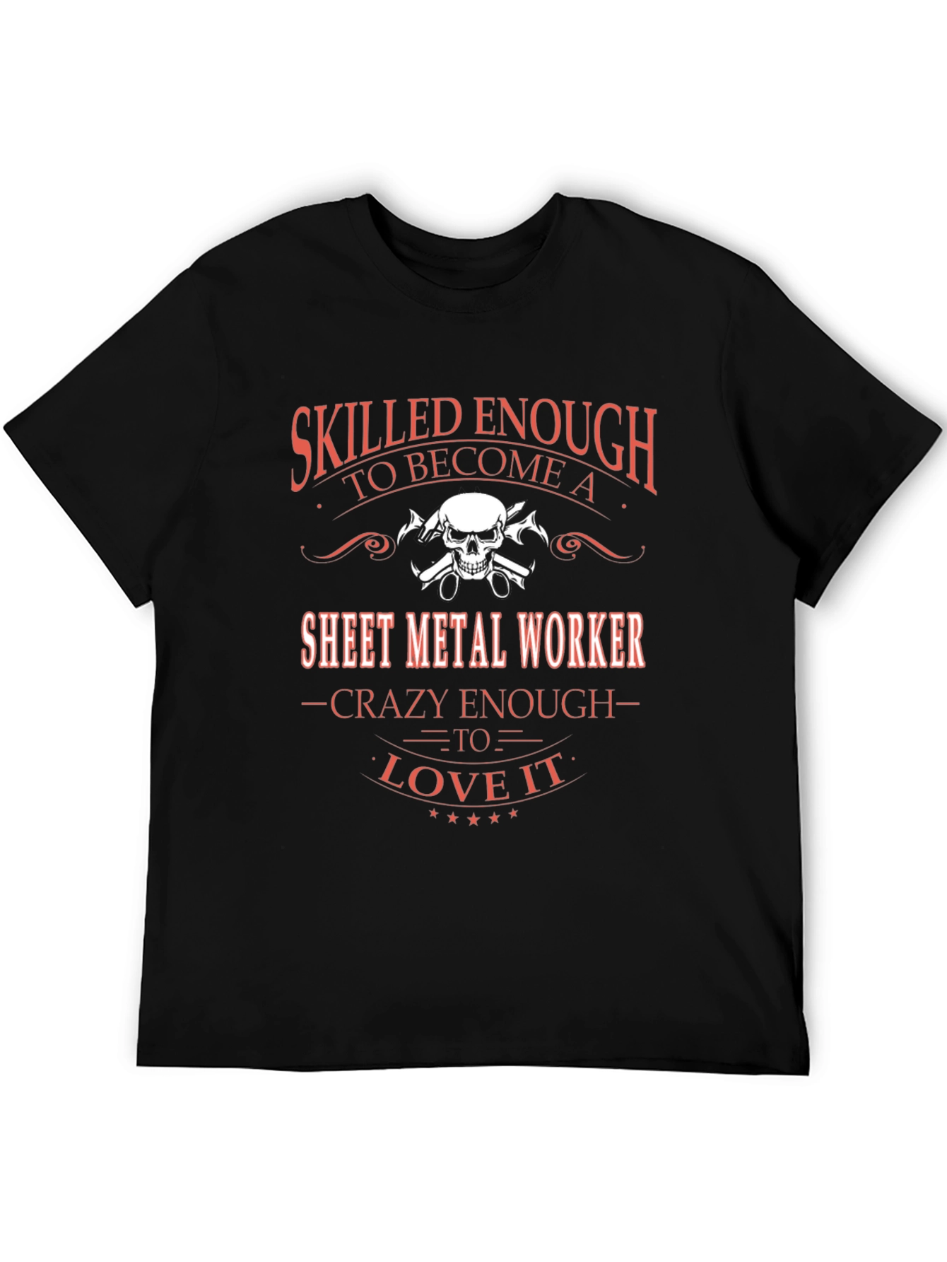 Skilled Sheet Metal Worker Graphic T-Shirt