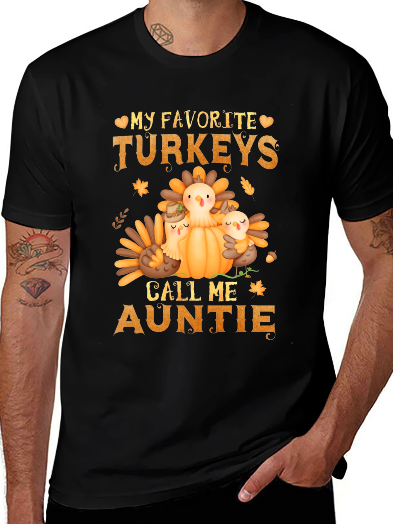 My Favorite Turkeys Call Me Auntie T-Shirt