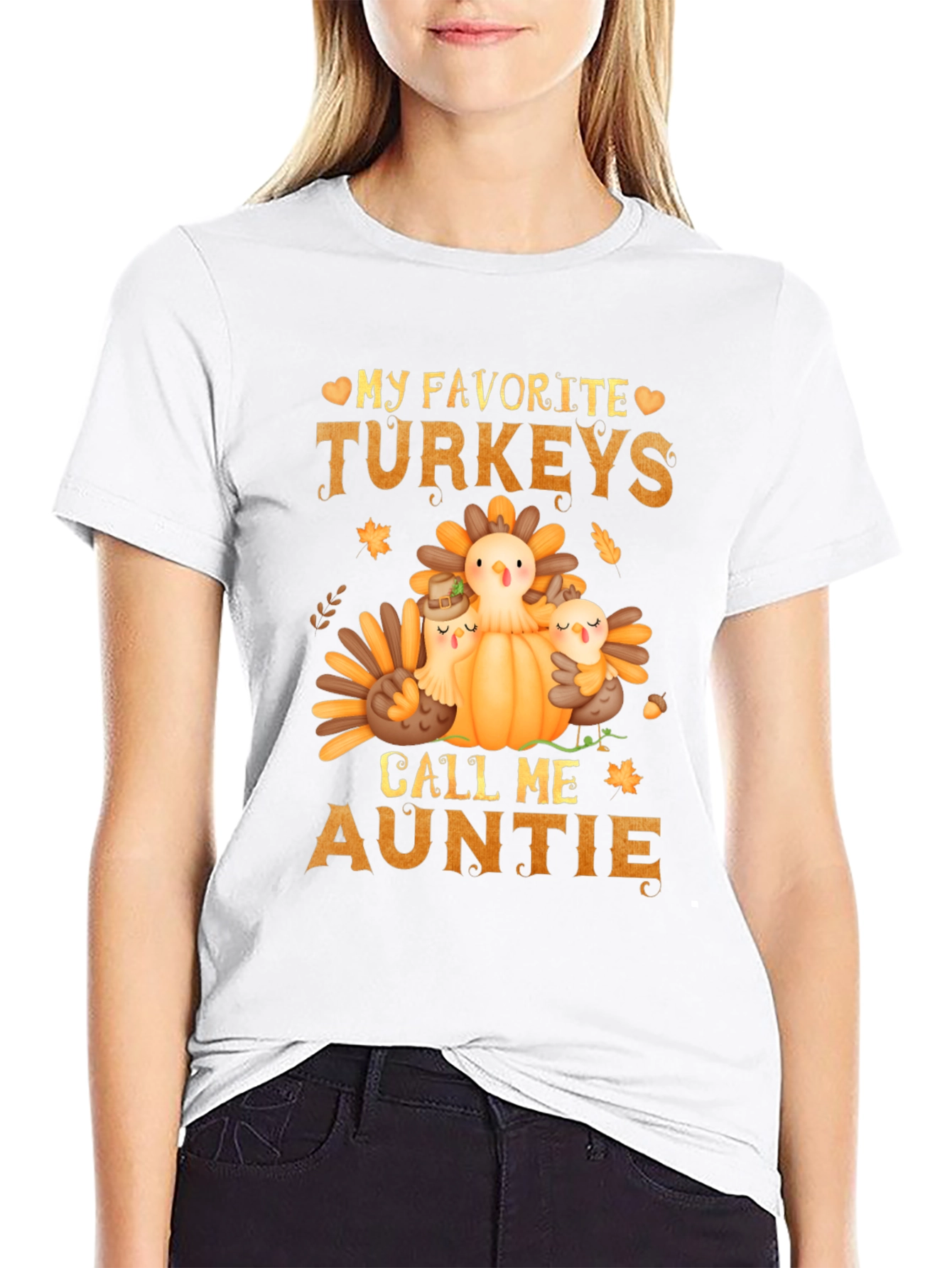 My Favorite Turkeys Call Me Auntie T-Shirt