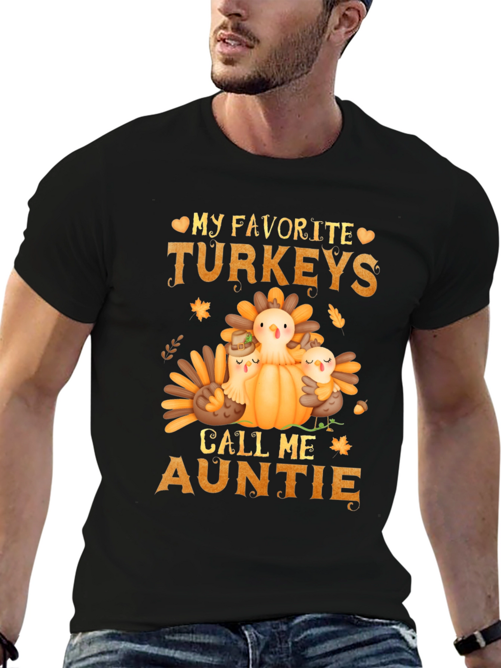 My Favorite Turkeys Call Me Auntie T-Shirt