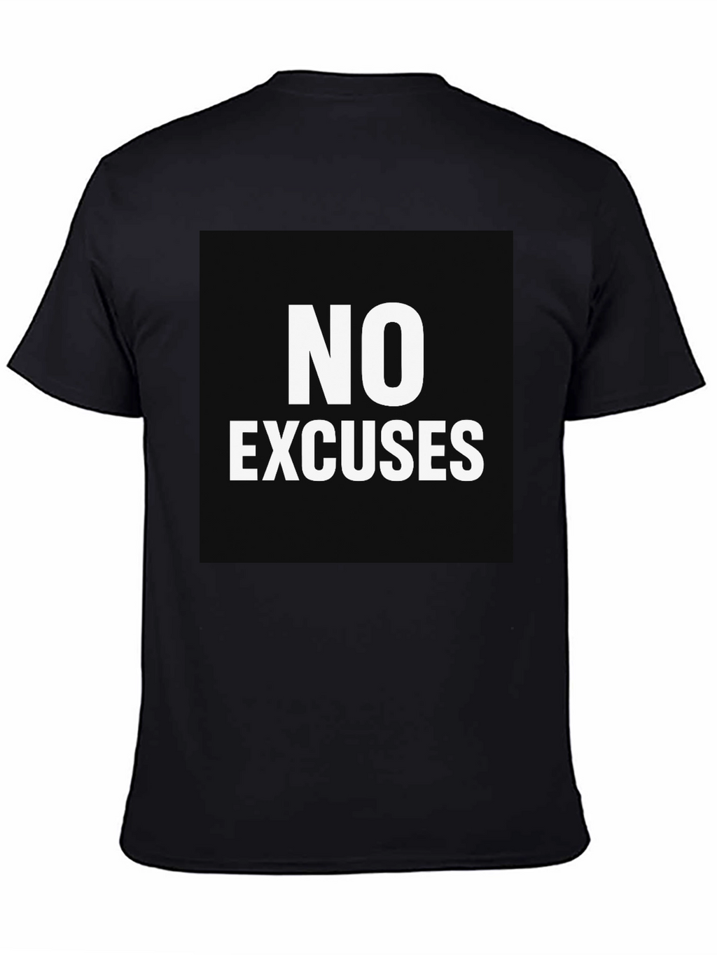 No Excuses Black Graphic Tee - Motivational Shirt