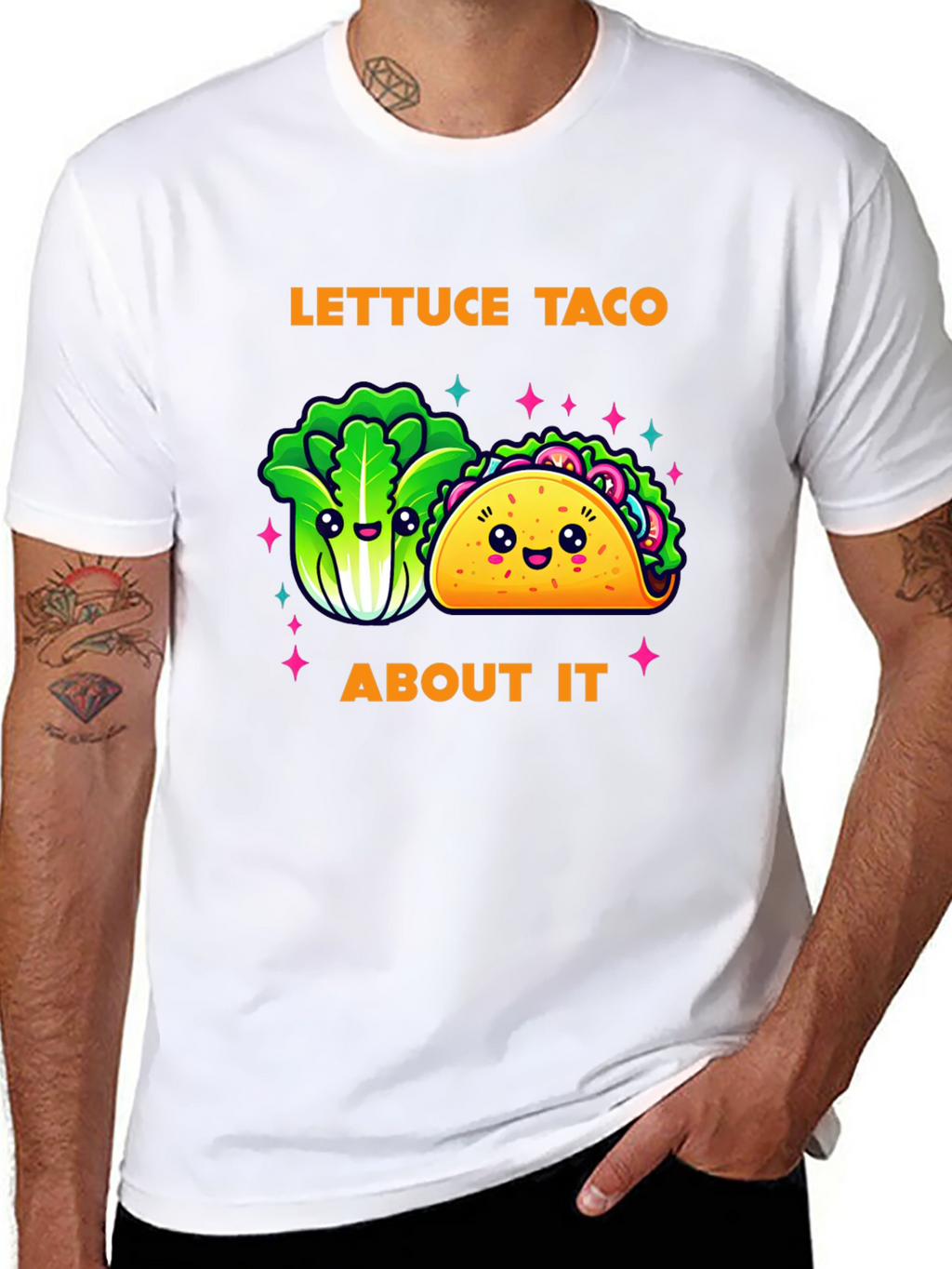 Lettuce Taco About It Graphic T-Shirt