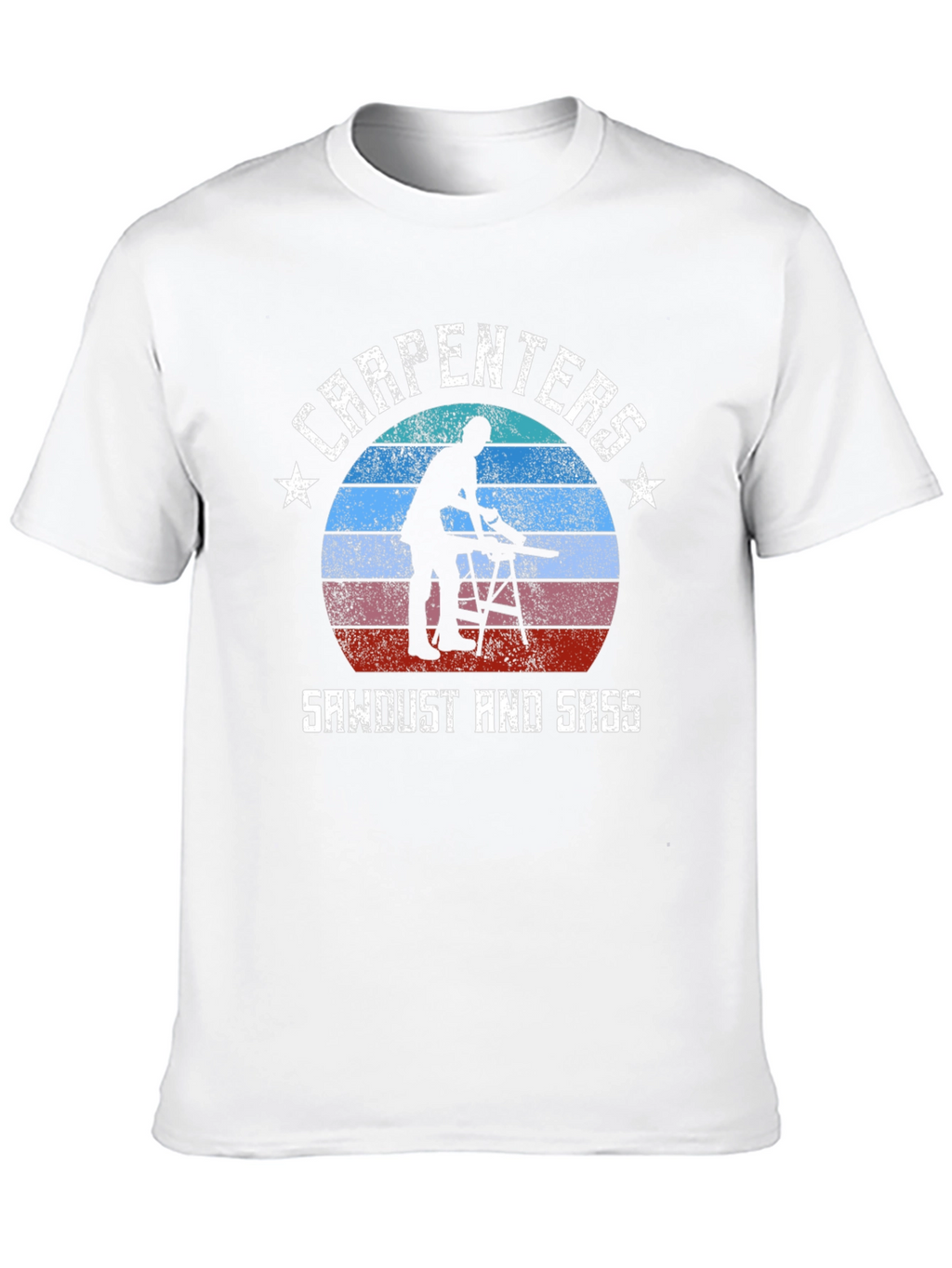 Carpenter Sawdust & Sass T-Shirt
