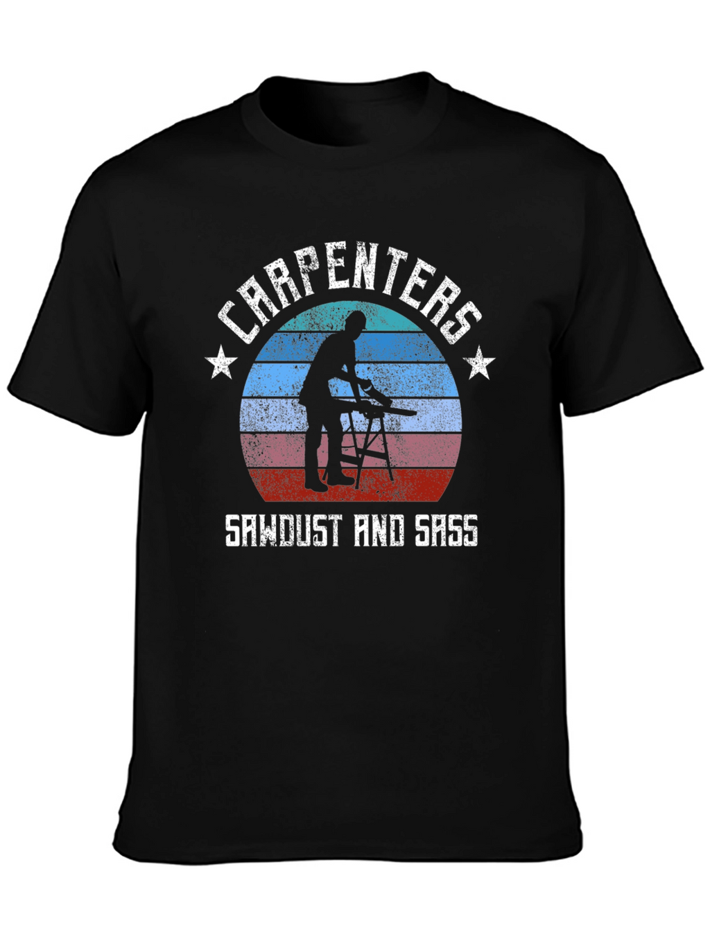 Carpenter Sawdust & Sass T-Shirt