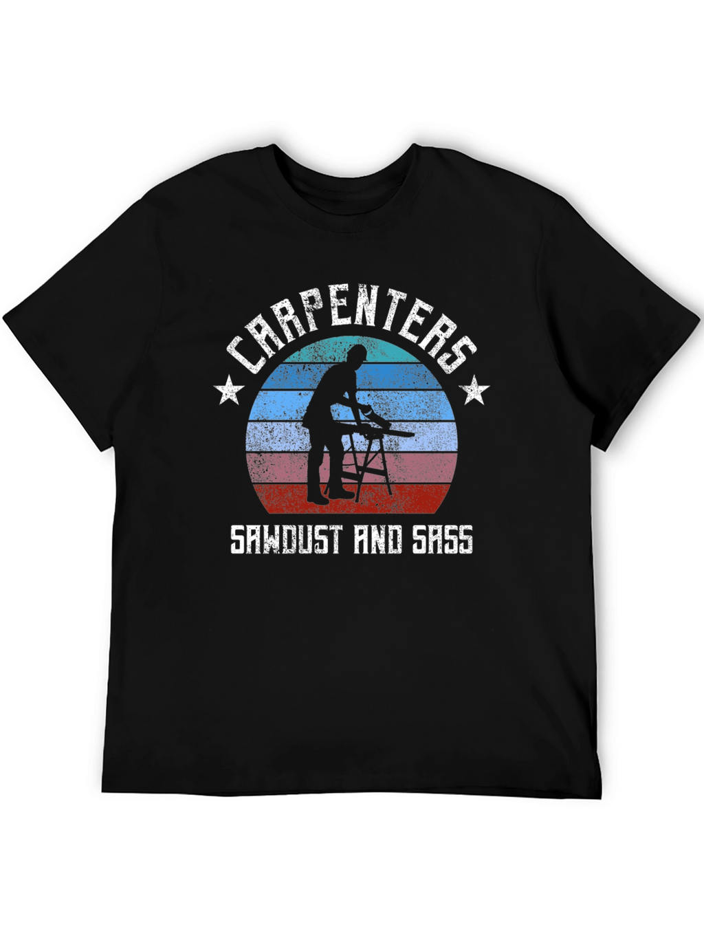 Carpenter Sawdust & Sass T-Shirt