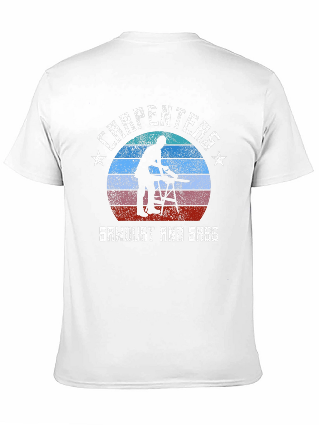 Carpenter Sawdust & Sass T-Shirt