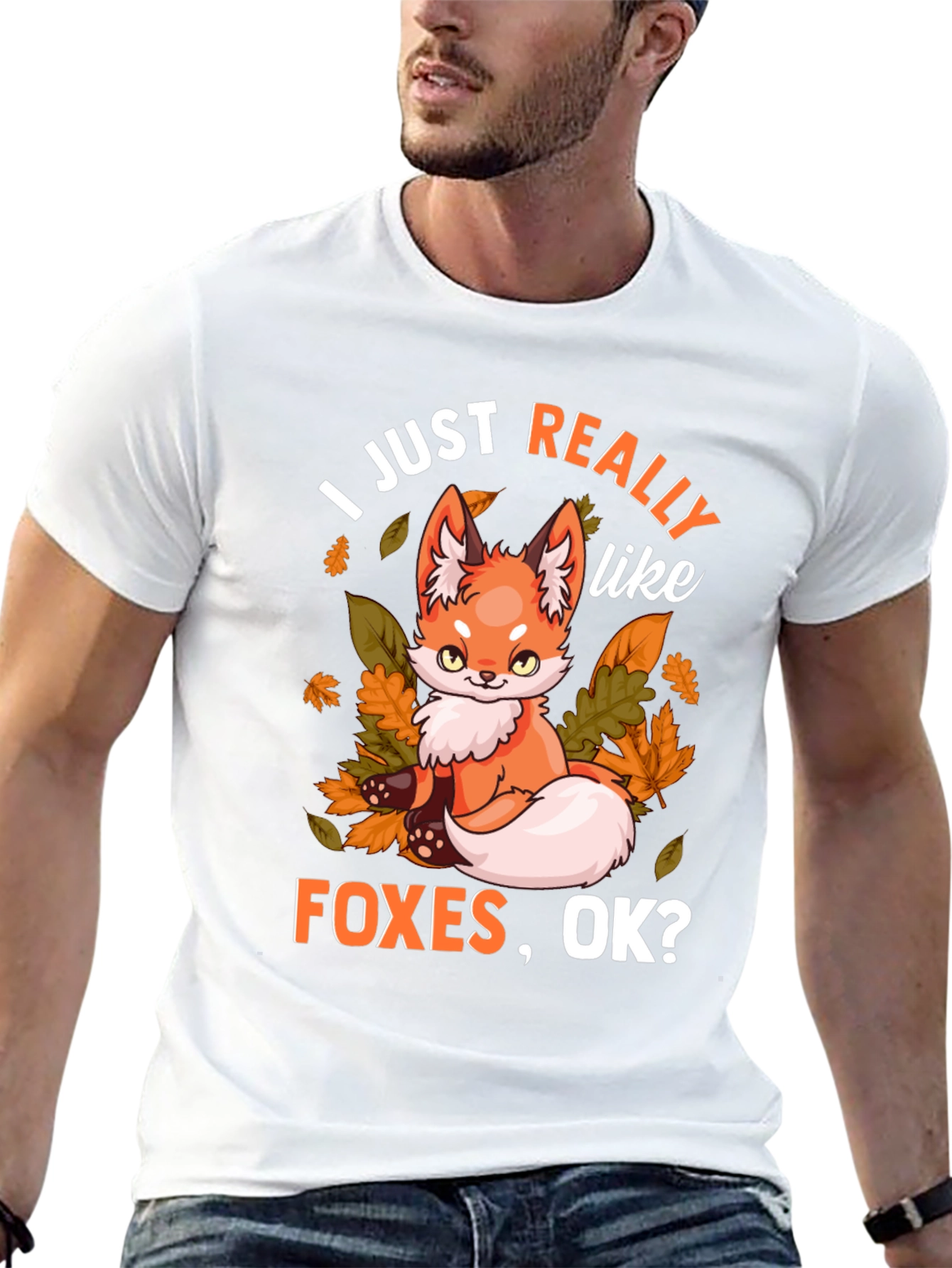 I Just Really Like Foxes OK? Graphic T-Shirt