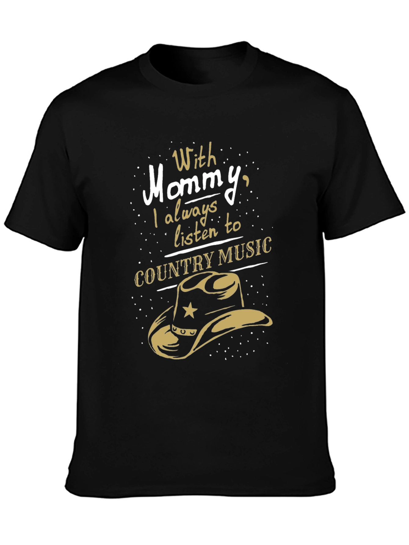 Country Music Lover T-Shirt - With Mommy Design