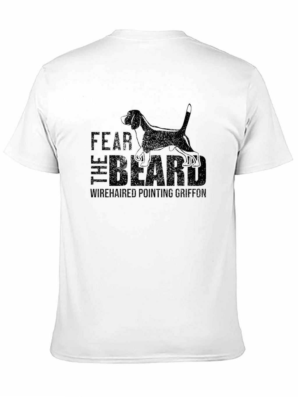 Fear the Beard Wirehaired Pointing Griffon T-Shirt