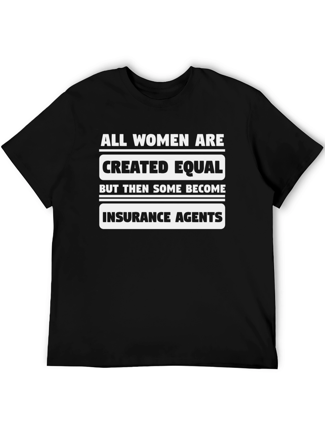 Funny Insurance Agent Womens T-Shirt