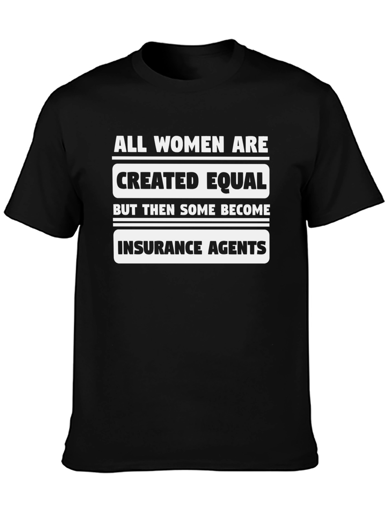 Funny Insurance Agent Womens T-Shirt