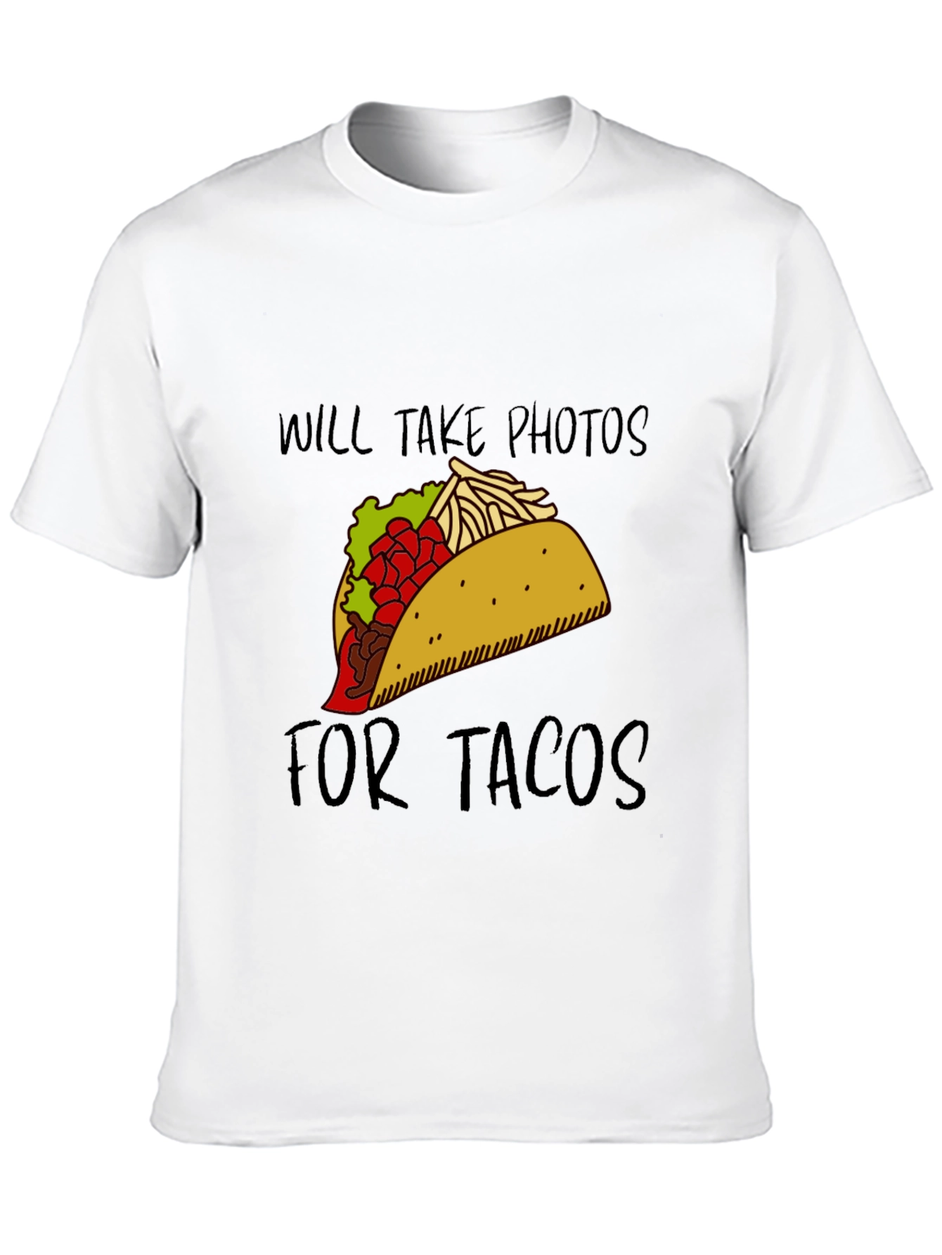 Will Take Photos For Tacos Graphic Tee