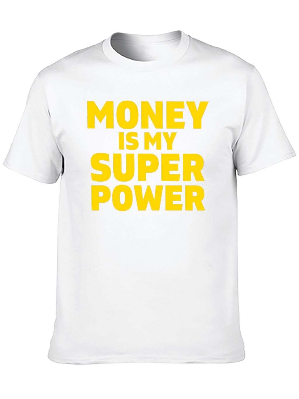 Money Is My Superpower T-Shirt - Black