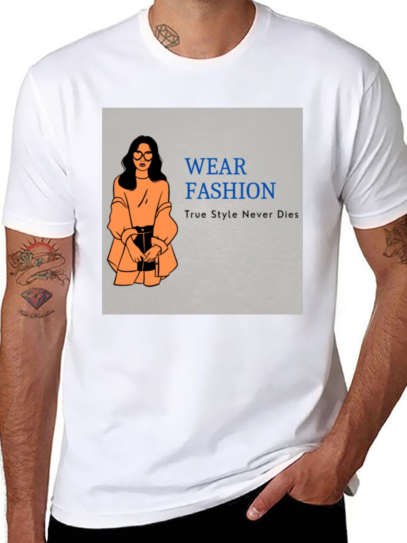 Wear Fashion T-Shirt - True Style Never Dies